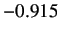 $ -0.915$
