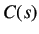 $ C(s)$