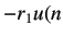 $\displaystyle -r_1u(n$