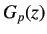 $ G_p (z)$